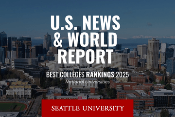 Seattle University Earns Top U.S. News Rankings
