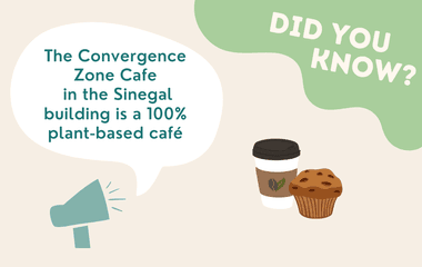 The Convergence Zone Cafe  in the Sinegal building is a 100% plant-based café