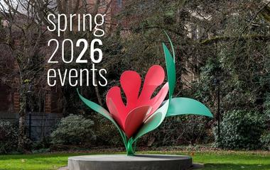 Photo of Seattle University's Tulip art piece on the campus lawn, with the words Spring 2026 events on the left.