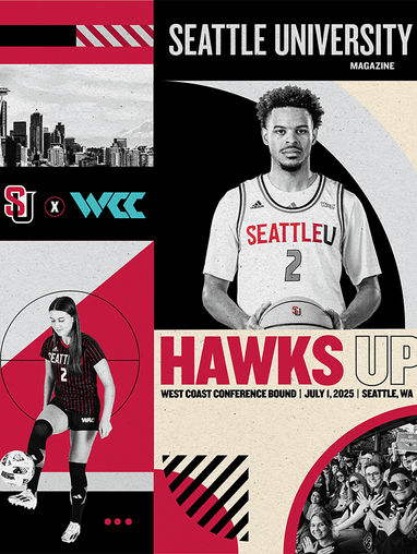 The cover of Seattle University Magazine. With a collage of sports players, shapes and photographs of the city of Seattle and students. The text reads "Hawks up" and underneath says "West Coast Conference Bound 2025"