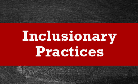 Inclusionary Practices