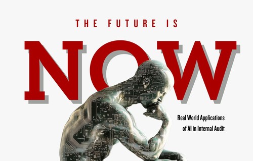 The Future is Now Real World Applications of AI in Internal Audit